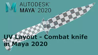 UV Layout - Combat knife in Maya 2020